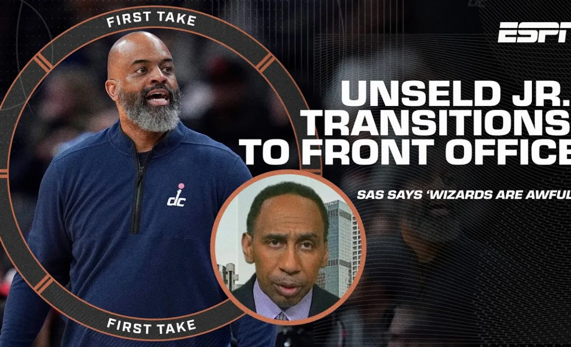 The Wizards are 'AWFUL!' Stephen A. reacts to Wes Unseld's TRANSITION to front office | First Take