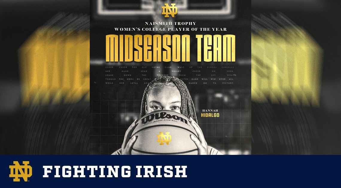 Hidalgo Makes Naismith Women’s College Player of the Year Midseason Team – Notre Dame Fighting Irish – Official Athletics Website