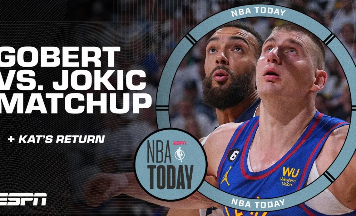 Rudy Gobert vs. Nikola Jokic & KAT's timeline ahead of Timberwolves-Nuggets matchup 🍿 | NBA Today