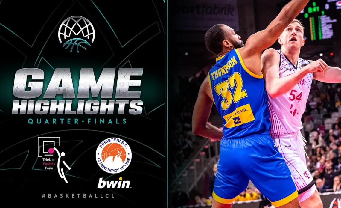 Telekom Baskets Bonn v Peristeri bwin | Quarter-Finals Highlights | #BasketballCL 2023-24