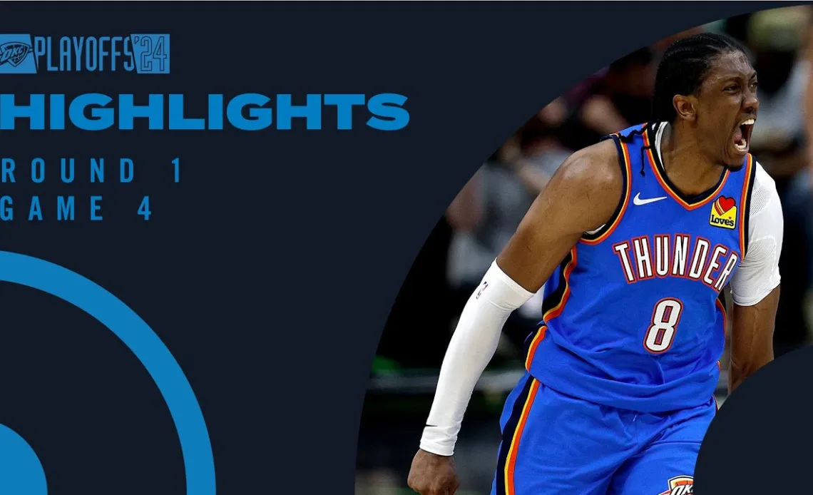 OKC Thunder at New Orleans Pelicans | Round 1 Game 4 Highlights | NBA Playoffs | April 29, 2024